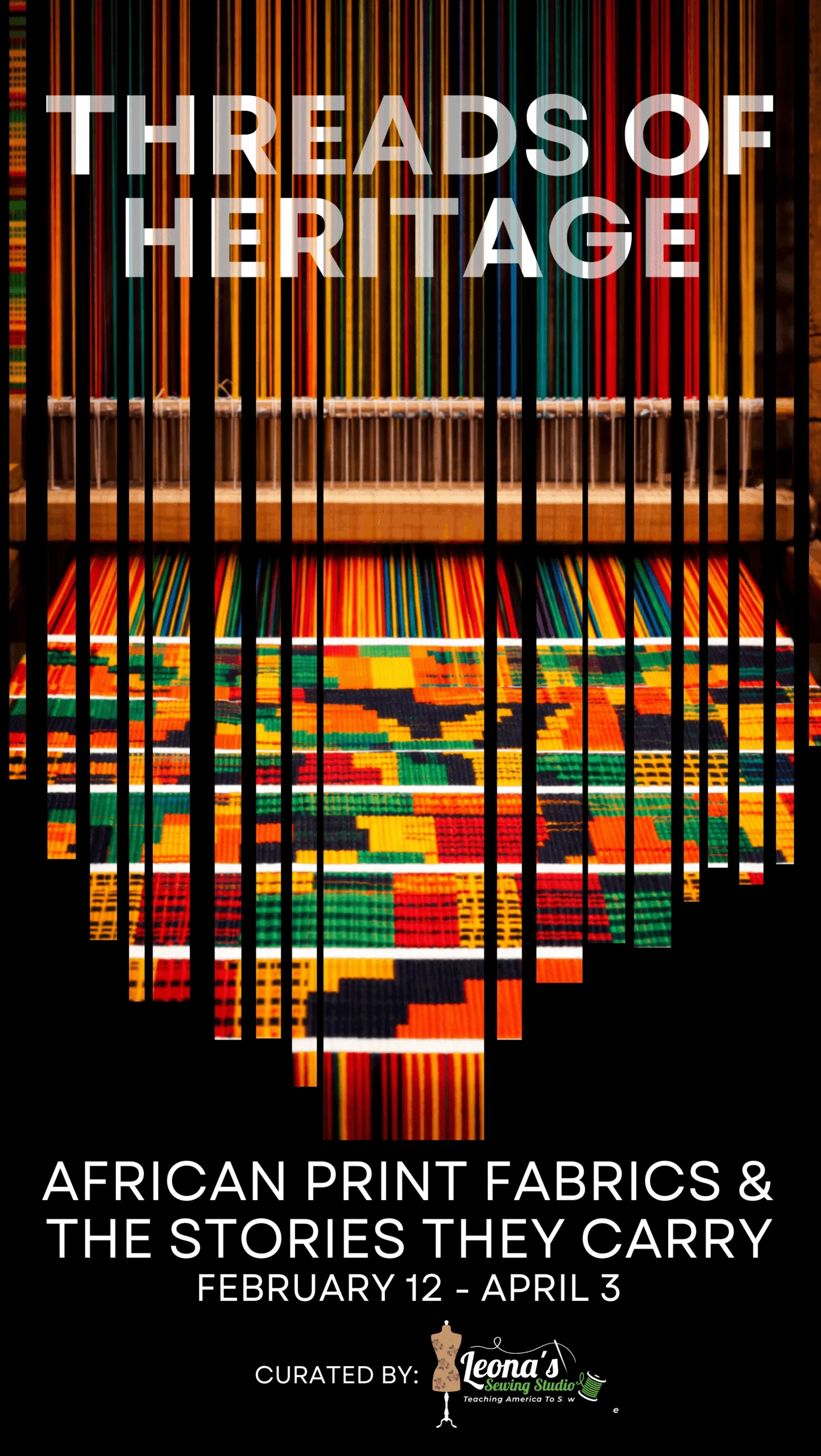 Threads of Heritage: African Print Fabrics and The Stories They Carry